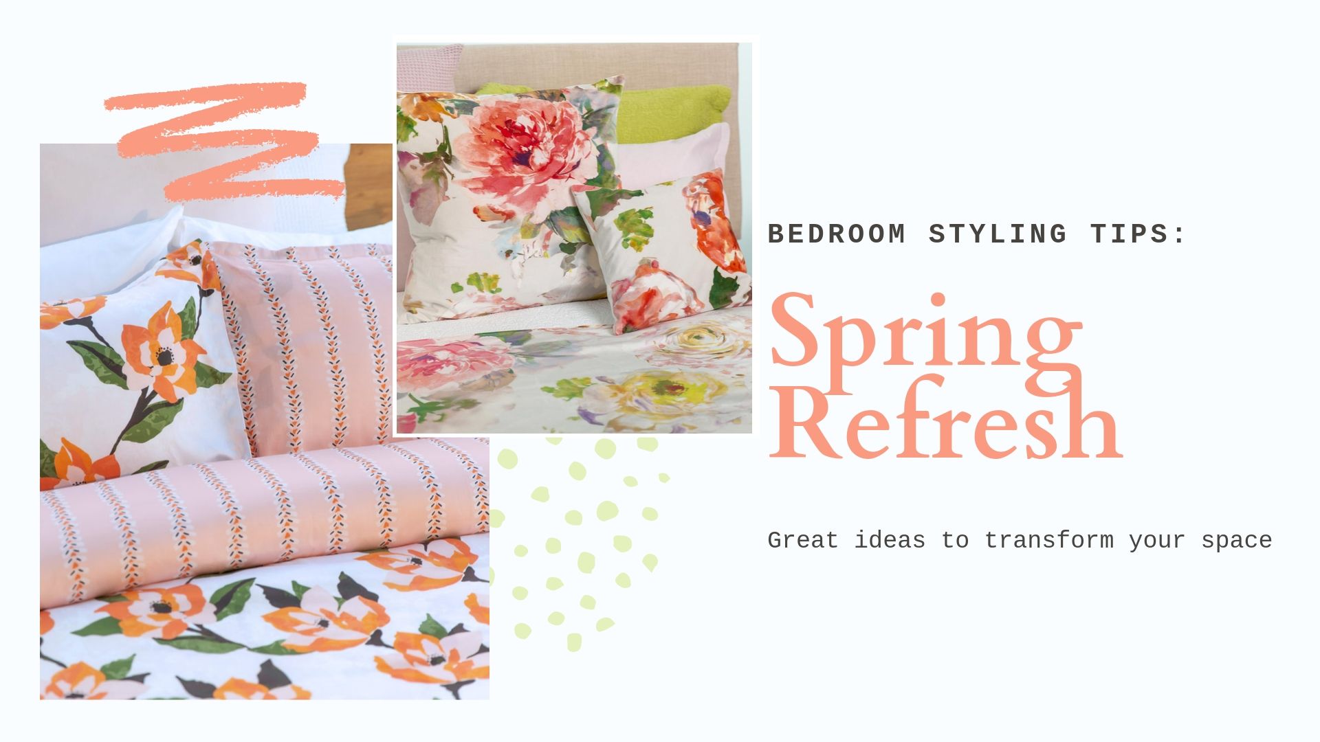 Bedroom Styling tips: Spring Refresh
