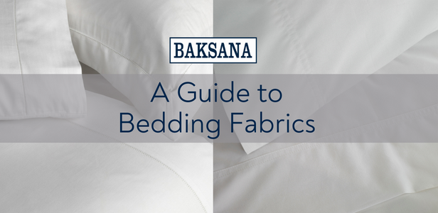 A Guide to Bedding Fabrics: Cotton Percale, Cotton Sateen, Linen, and Flannel Sheets 