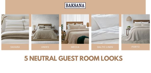 5 Neutral Guest Room Looks